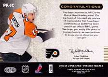 2007-2008 OPC Premier Remnants & Auto PR-JC Jeff Carter