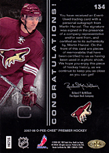 2007-2008 OPC Premier Rookies Card 134 Martin Hanzal