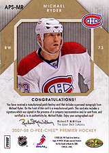 2007-2008 OPC Premier Stitchings Auto APS-MR Michael Ryder