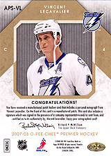 2007-2008 OPC Premier Stitchings Auto APS-VL Vincent Lecavalier