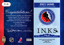 2008-2009 OPC Premier Induction I.N.K.S. PI-DS Denis Savard