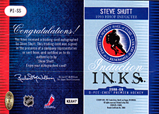 2008-2009 OPC Premier Induction I.N.K.S. PI-SS Steve Shutt