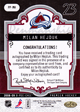 2008-2009 OPC Premier Penmanship PP-MH Milan Hejduk