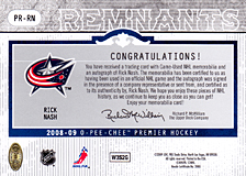 2008-2009 OPC Premier Remnants & Auto PR-RN Rick Nash