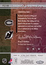 2008-2009 OPC Premier Signings - Dual PS2-RB Martin Brodeur :: Patrick Roy
